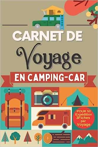 Carnet de Voyage en Camping car